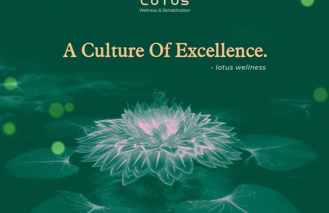 cultureofexcellence-lotuswellness